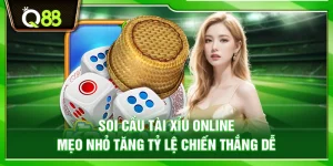 Soi cầu Tài Xỉu online – Mẹo nhỏ tăng tỷ lệ chiến thắng dễ