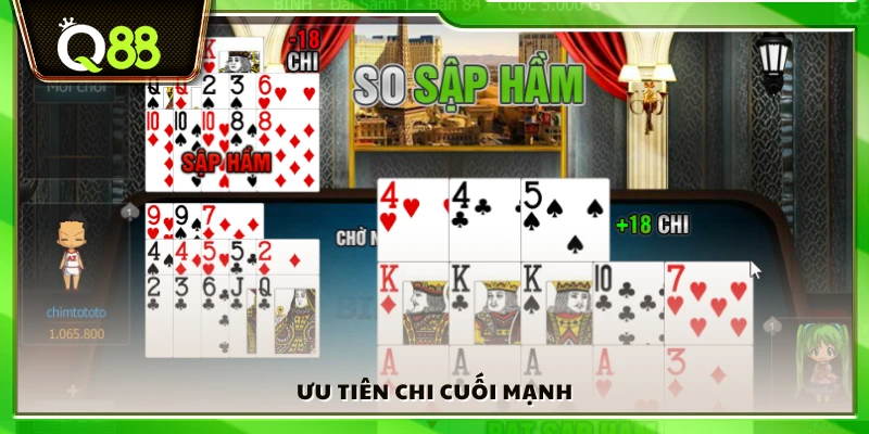 Cách xếp bài mậu binh ưu tiên làm mạnh chi cuối