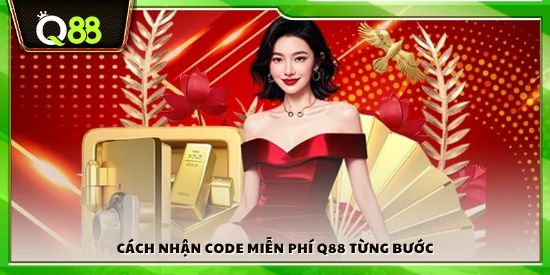 Quy trình nhận code ưu đãi miễn phí từ Q88